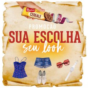 promoção bauducco sua escolha seu look